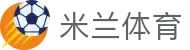 米兰体育官方网站 - app下载入口